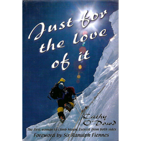 Just for the Love of It (Inscribed by Author) | Cathy O'Dowd
