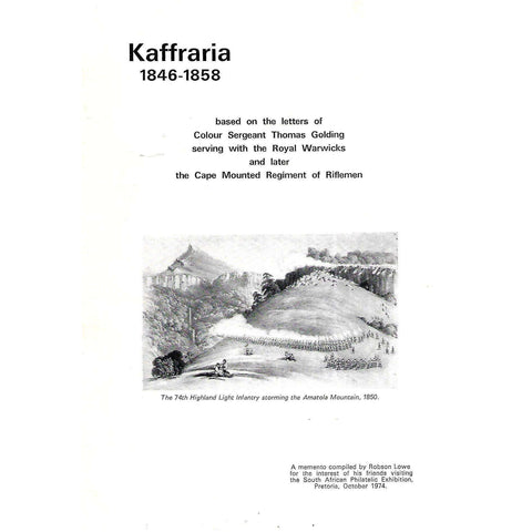 Kaffraria, 1846-1858: Based on the Letters of Colour Sargeant Thomas Golding | Robson Lowe