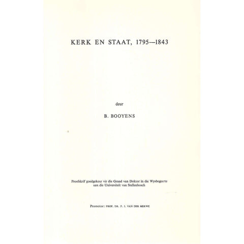 Kerk en Staat 1795-1843, Abraham Fischer in sy Tydperk 1850-1930 (Argief Jaarboek vir SA Geskiedenis, 1965, Deel 2) | B. Booysens & David Stephanus Jacobs