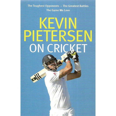 Kevin Pietersen on Cricket | Kevin Pietersen