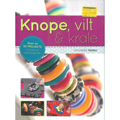 Knope, Vilt & Krale | Michelle Felder