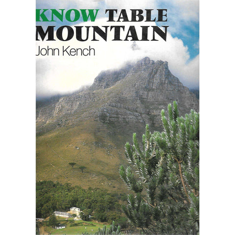 Know Table Mountain | John Kench