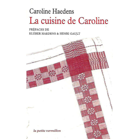 La Cuisine de Caroline (French) | Caroline Haedens