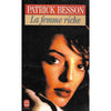 Bookdealers:La femme riche (French) | Patrick Besson