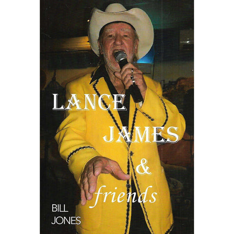 Lance James and Friends (Signed by Lance James) | Bill Jones