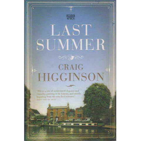 Last Summer (With Author's Inscription) | Craig Higginson