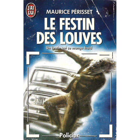 Le Festin des louves (French) | Maurice Perisset