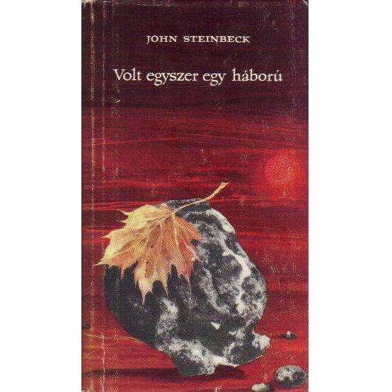 Bookdealers:Lement a Hold: Volt Egyszer Egy Háború (Hungarian Edition) | John Steinbeck