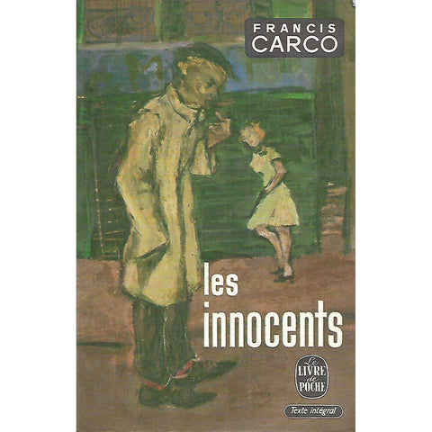 Les innocents (French) | Francis Carco