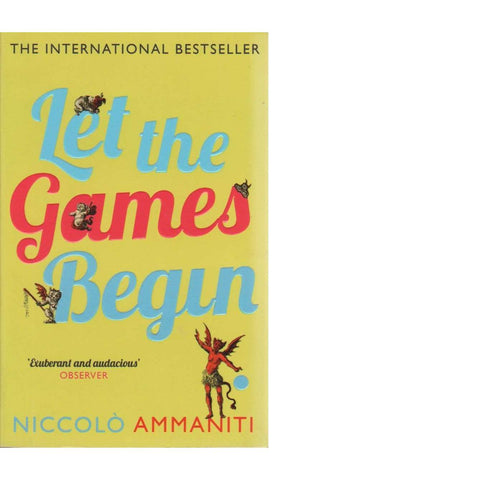 Let the Games Begin | Niccolo Ammaniti