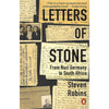Bookdealers:Letters of Stone: From Nazi Germany to South Africa (Inscribed by Author) | Steven Robbins
