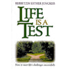 Bookdealers:Life Is A Test: How To Meet Life's Challenges Successfully | Rebbetzin Esther Jungreis