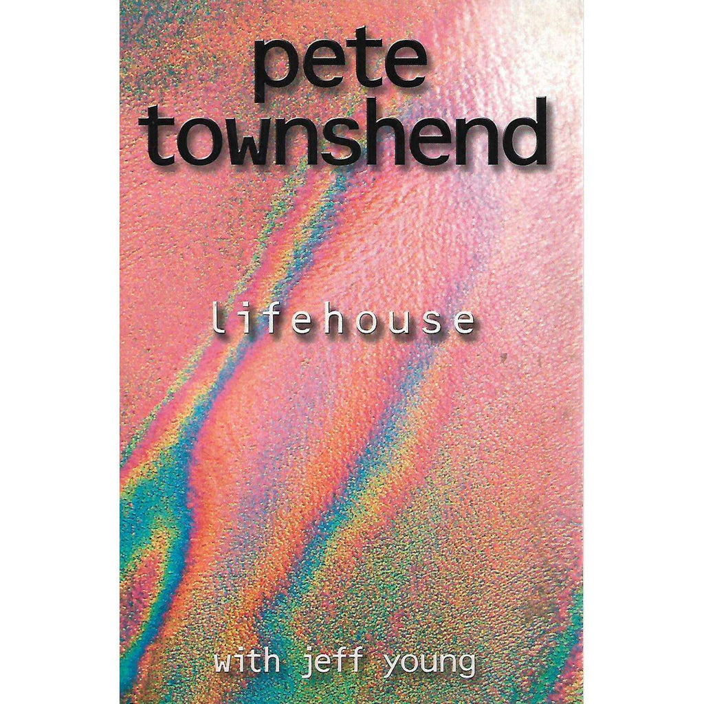 Bookdealers:Lifehouse | Pete Townsend and Jeff Young