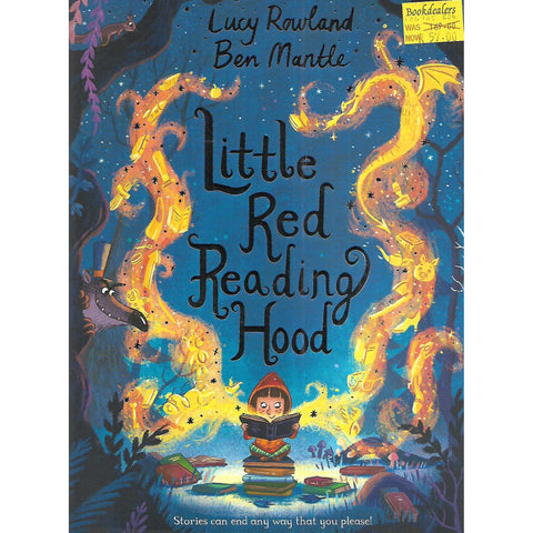 Little Red Reading Hood | Lucy Rowland & Ben Mantle