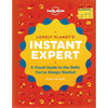 Bookdealers:Lonely Planet's Instant Expert: A Visual Guide to the Skills You've Always Wanted | Nigel Holmes