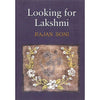 Bookdealers:Looking for Lakshmi (Inscribed by Author) | Rajan Soni