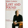 Bookdealers:Lost and Found: My Journey to Hell and Back (Inscribed by Author) | Mike Lipkin