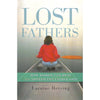 Bookdealers:Lost Fathers: How Women can Heal from Adolescent Father Loss | Laraine Herring