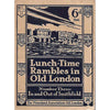 Bookdealers:Lunch-Time Rambles in Old London, Number Three: In and Out of Smithfield | H. M. Buckingham