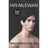 Bookdealers:Machines Like Me (Signed by Author) | Ian McEwan