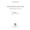 Bookdealers:Machines Like Me (Signed by Author) | Ian McEwan