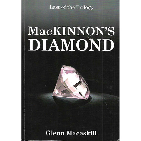 MacKinnon's Diamond (Inscribed by Author) | Glenn Macaskill
