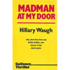 Bookdealers:Madman at My Door (First Edition, 1979) | Hillary Waugh