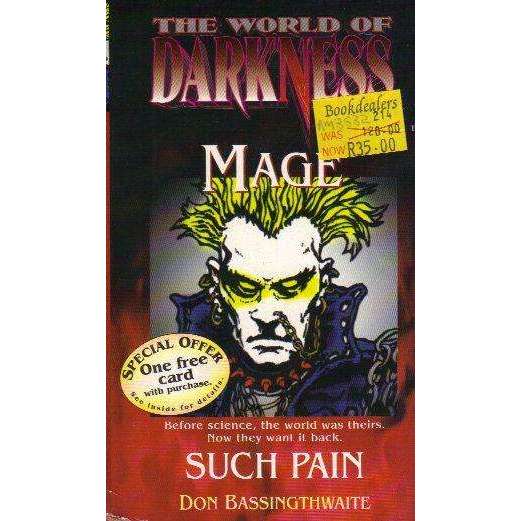 Bookdealers:Mage: Such Pain (World of Darkness) | Don Bassingthwaite