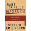 Bookdealers:Mans en Hulle Maskers: Dinge Waaroor Mans nie Praat nie | Stephen Arterburn