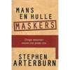 Bookdealers:Mans en Hulle Maskers: Dinge Waaroor Mans nie Praat nie | Stephen Arterburn