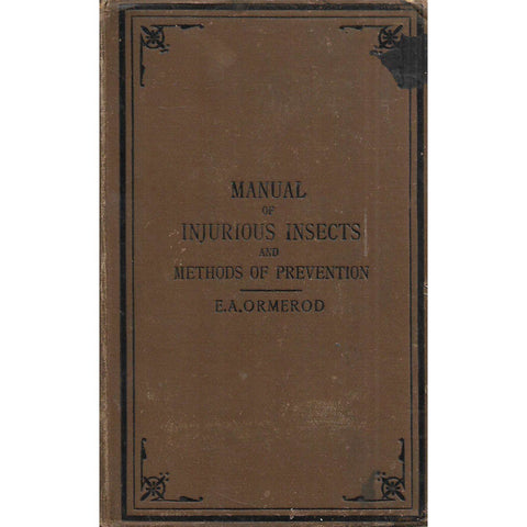Manual of Injurious Insects and Methods of Prevention | Eleanor A. Ormerod