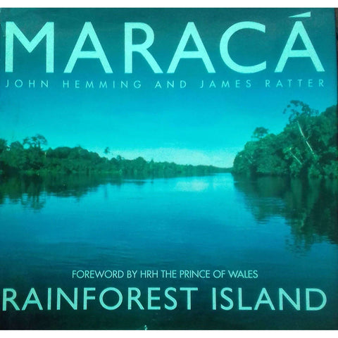 Maraca: Rainforest Island | John Hemming and James Ratter