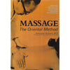 Bookdealers:Massage: The Oriental Method | Katsusuke Serizawa