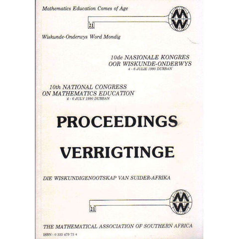 Mathematics Education Comes of Age: Proceedings of the 10th National Congress on Mathematics Education, 4-6 July 1990 |  Mathematical Association of Southern Africa