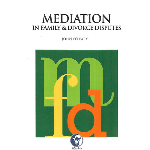 Mediation in Family & Divorce Disputes | John O'Leary