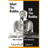 Bookdealers:Meet the Buddha, Kill the Buddha: How to Awaken to Your Natural Joy | Marshall Stern