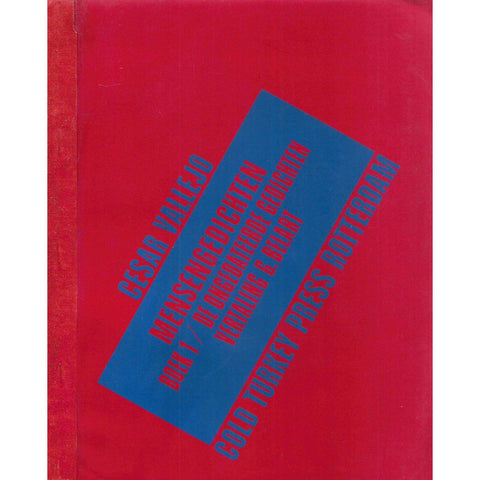 Mensengedichten: Boek 1: De Ongedateerde Gedichten (Limited Edition) | Cesar Vallejo