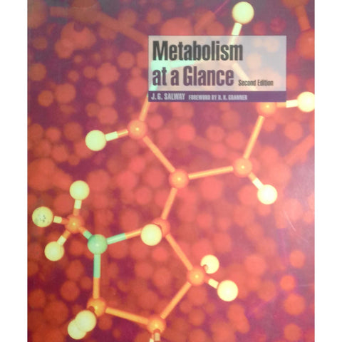 Metabolism at a Glance | J. G. Salway