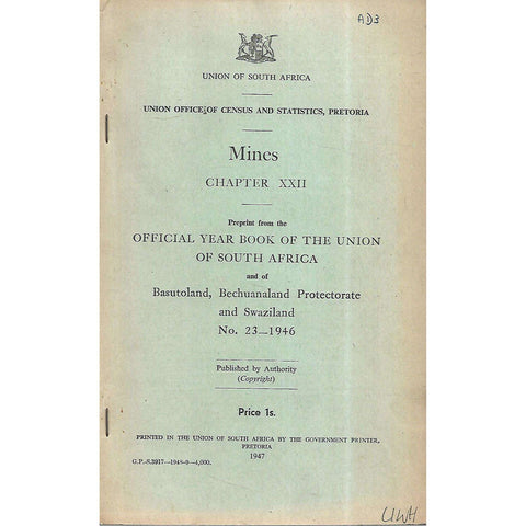 Mines, Chapter XXII (Reprint from the Official Year Book of the Union of South Africa)