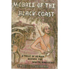 Bookdealers:Mobree of the Black Coast (Inscribed by Author) | Chris Thornhill