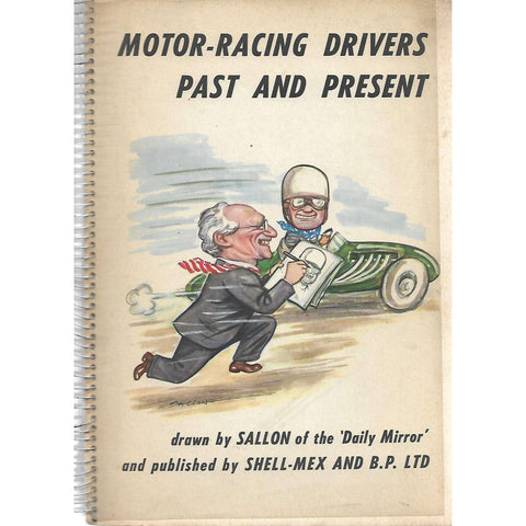 Motor-Racing Drivers Past and Present | Sallon