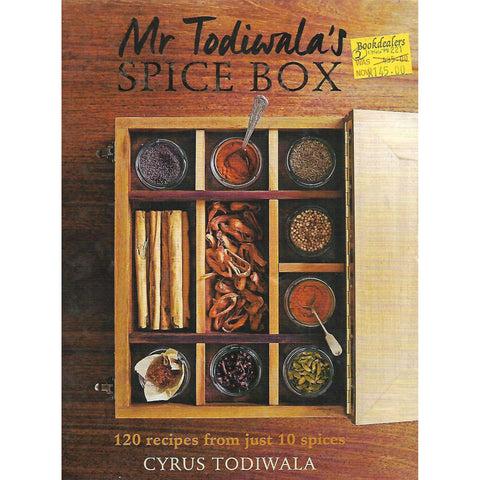 Mr Todiwala's Spice Box: 120 Recipes from Just 10 Spices | Cyrus Todiwala