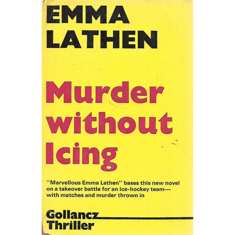 Murder Without Icing | Emma Latham