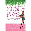 Bookdealers:Mushy Peas on Toast (Inscrbed by Author) | Laurian Clemence