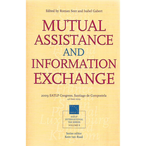 Mutual Assistance and Information Exchange: 2009 EATLP Congress | Roman Seer & Isabel Gabert (Eds.)