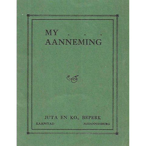 My Aanneming | W. G. Stegman, Jr. & H. P. M. Steyn