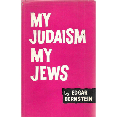 My Judaism, My Jews | Edgar Bernstein