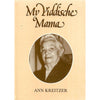 Bookdealers:My Yiddische Mama: Anecdotes From the Life of a Jewish Mother | Ann Kreitzer