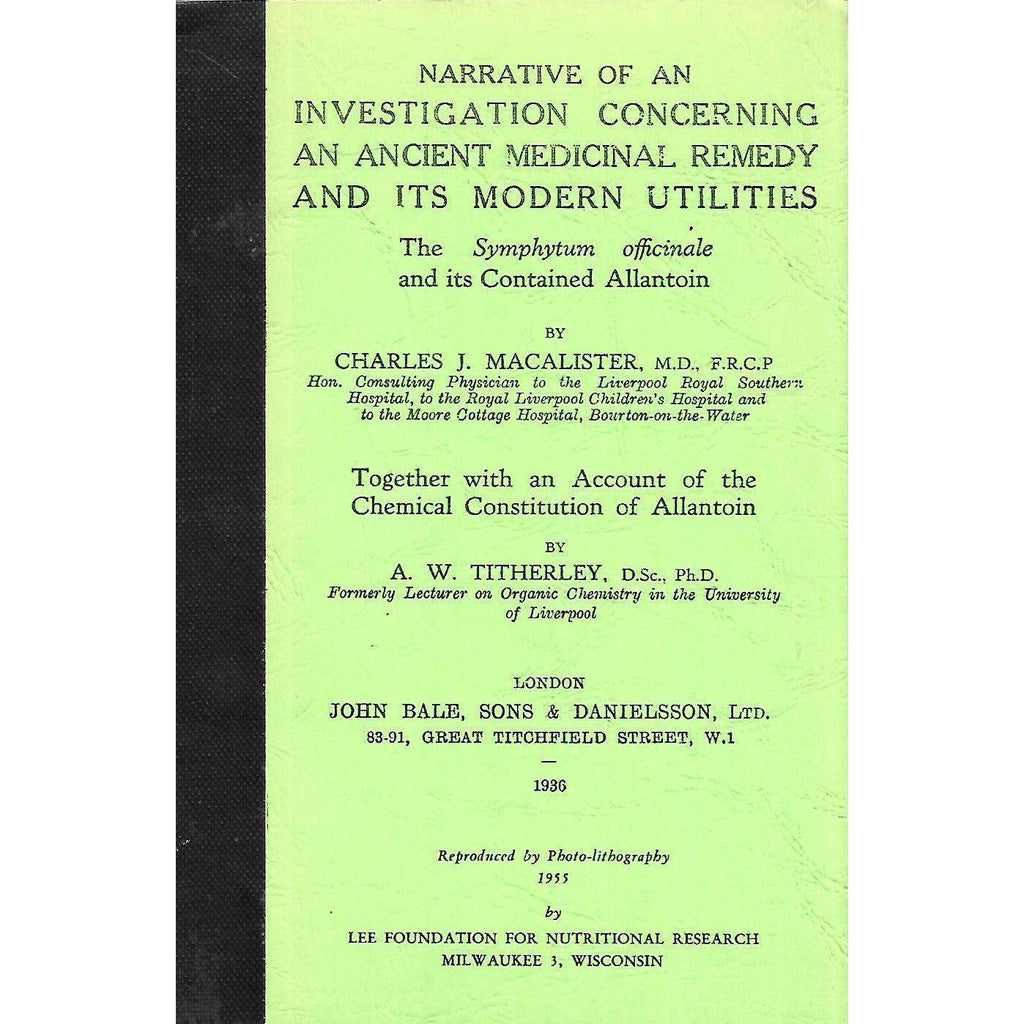 Bookdealers:Narrative of an Investigation Concerning an Ancient Medicinal Remedy and its Modern Utitilies | Charles J. Macalister