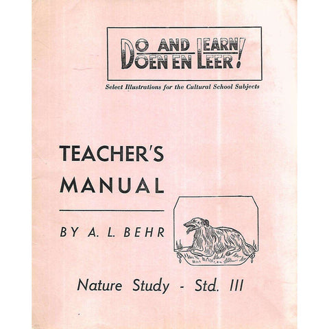 Nature Study, Std. III (Teacher's Manual, Do and Learn Series) | A. L. Behr